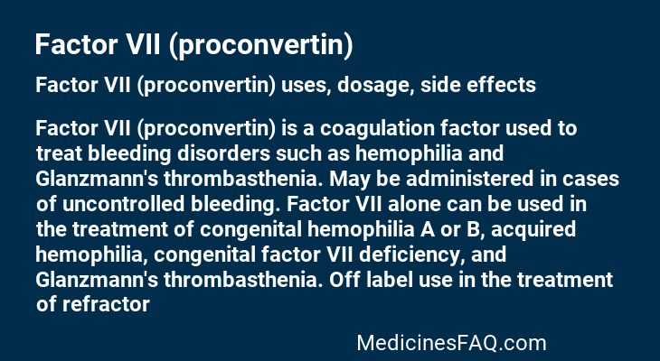 Factor VII (proconvertin)