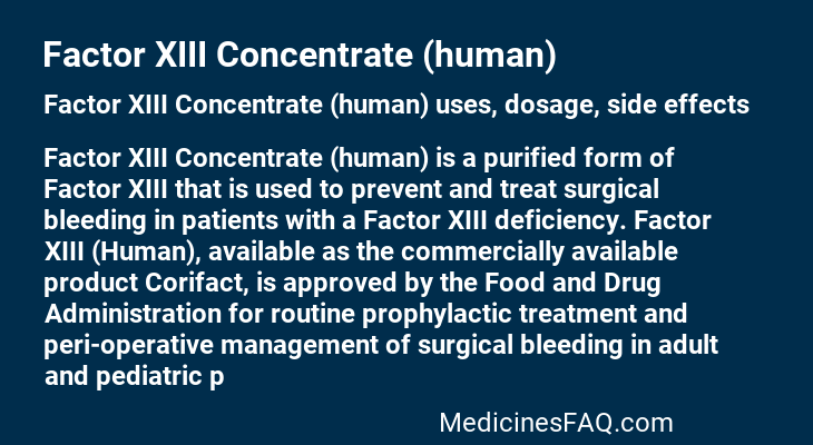 Factor XIII Concentrate (human)