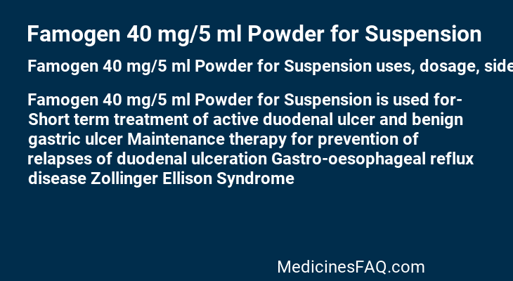 Famogen 40 mg/5 ml Powder for Suspension