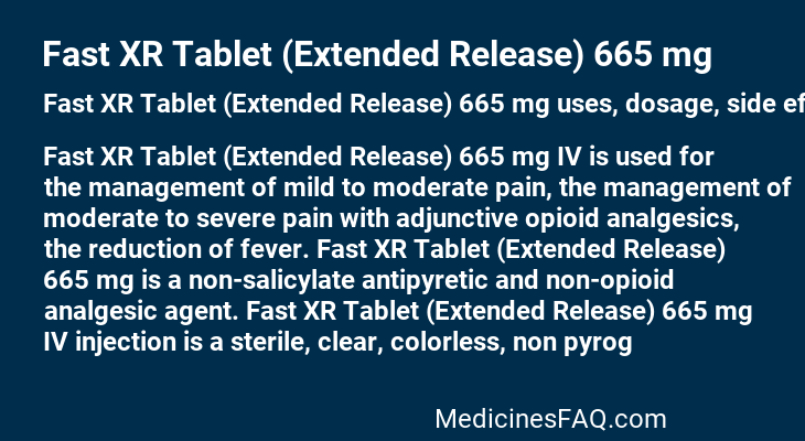 Fast XR Tablet (Extended Release) 665 mg