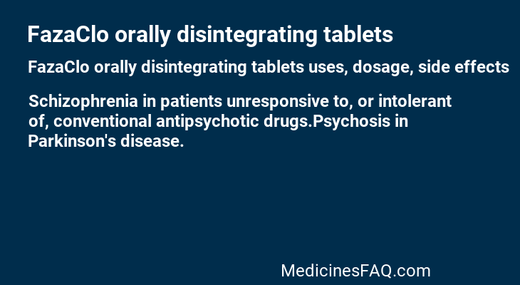 FazaClo orally disintegrating tablets