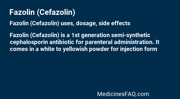Fazolin (Cefazolin)