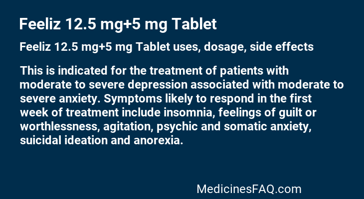 Feeliz 12.5 mg+5 mg Tablet