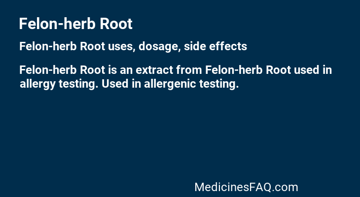 Felon-herb Root