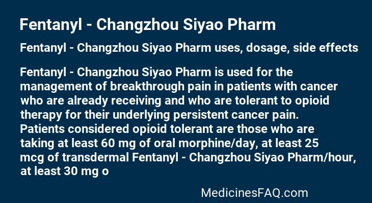 Fentanyl - Changzhou Siyao Pharm