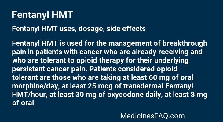 Fentanyl HMT