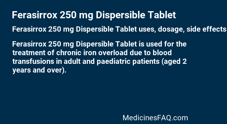 Ferasirrox 250 mg Dispersible Tablet