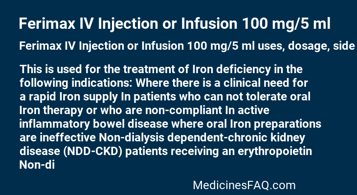 Ferimax IV Injection or Infusion 100 mg/5 ml