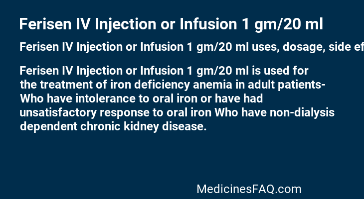 Ferisen IV Injection or Infusion 1 gm/20 ml