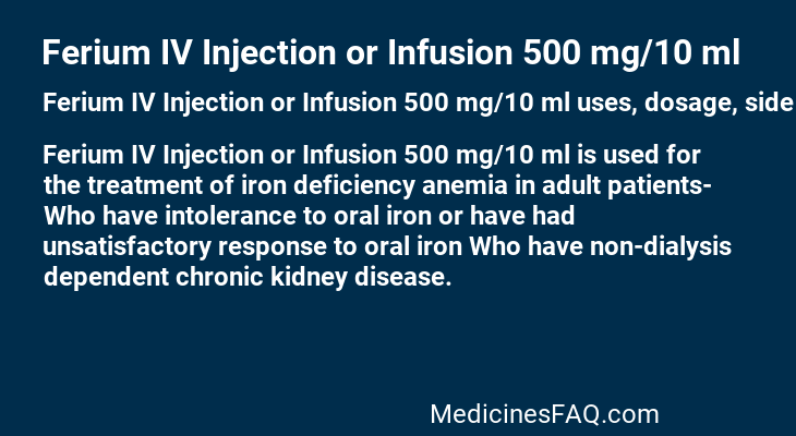 Ferium IV Injection or Infusion 500 mg/10 ml