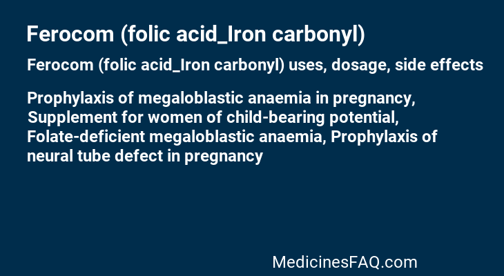 Ferocom (folic acid_Iron carbonyl)