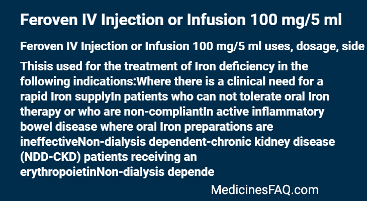 Feroven IV Injection or Infusion 100 mg/5 ml