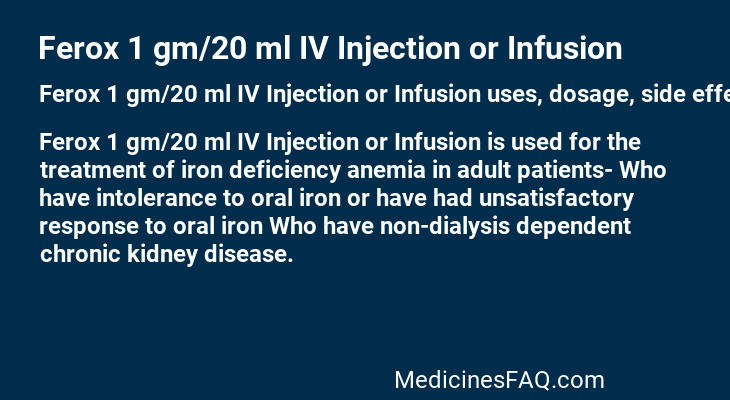 Ferox 1 gm/20 ml IV Injection or Infusion