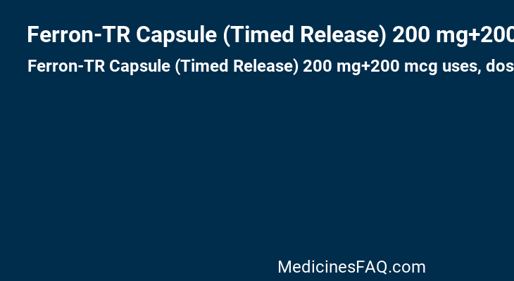 Ferron-TR Capsule (Timed Release) 200 mg+200 mcg