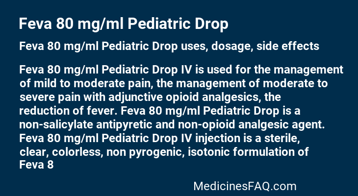 Feva 80 mg/ml Pediatric Drop