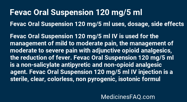 Fevac Oral Suspension 120 mg/5 ml