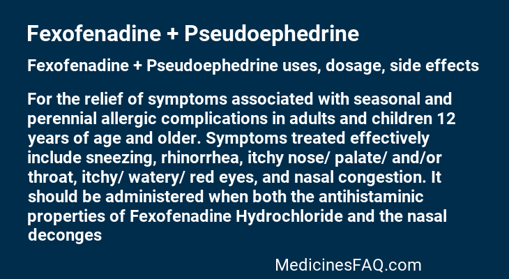 Fexofenadine + Pseudoephedrine