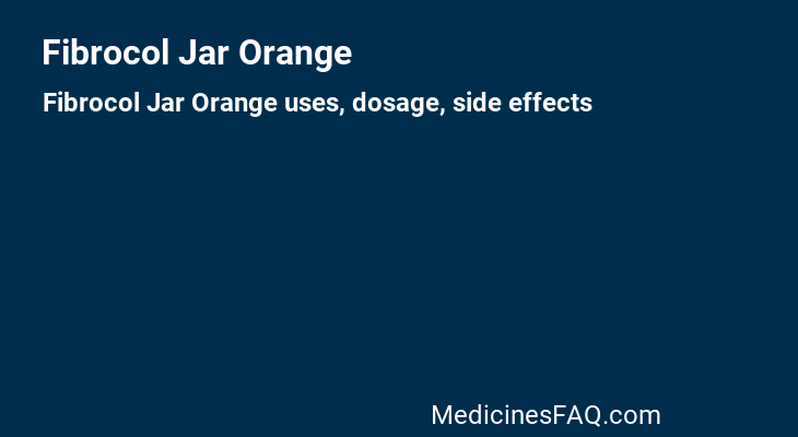Fibrocol Jar Orange