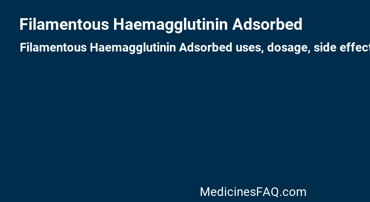 Filamentous Haemagglutinin Adsorbed