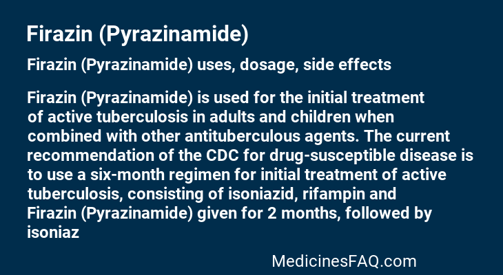 Firazin (Pyrazinamide)