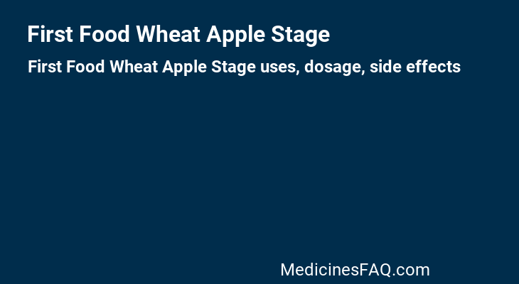 First Food Wheat Apple Stage