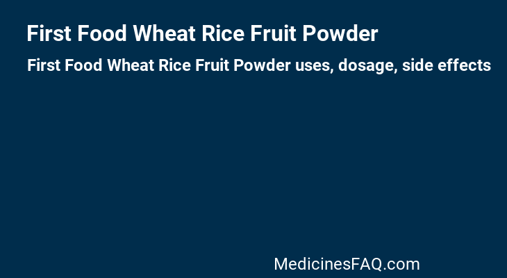 First Food Wheat Rice Fruit Powder