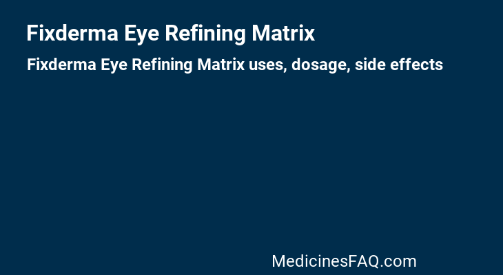 Fixderma Eye Refining Matrix