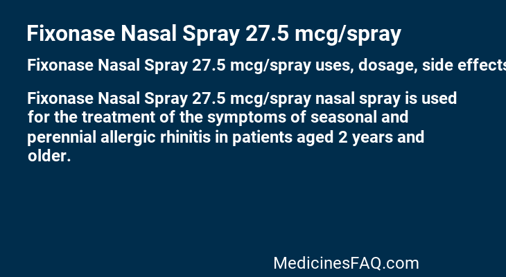 Fixonase Nasal Spray 27.5 mcg/spray