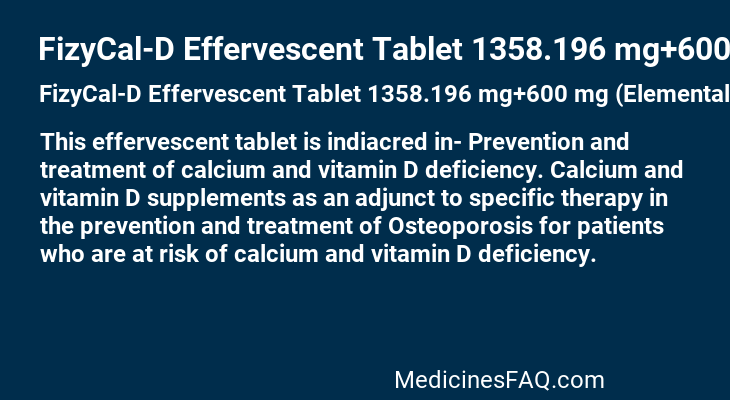 FizyCal-D Effervescent Tablet 1358.196 mg+600 mg (Elemental calcium)+400 IU