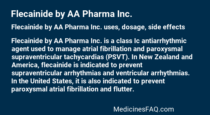 Flecainide by AA Pharma Inc.