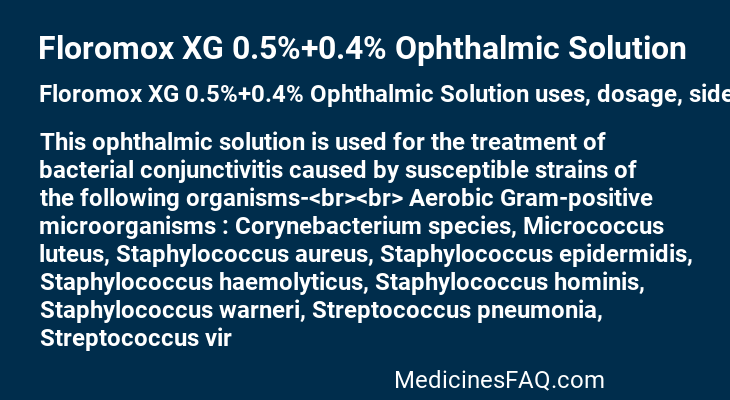 Floromox XG 0.5%+0.4% Ophthalmic Solution