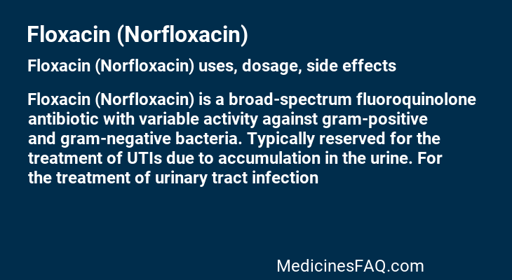 Floxacin (Norfloxacin)