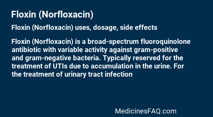 Floxin (Norfloxacin)