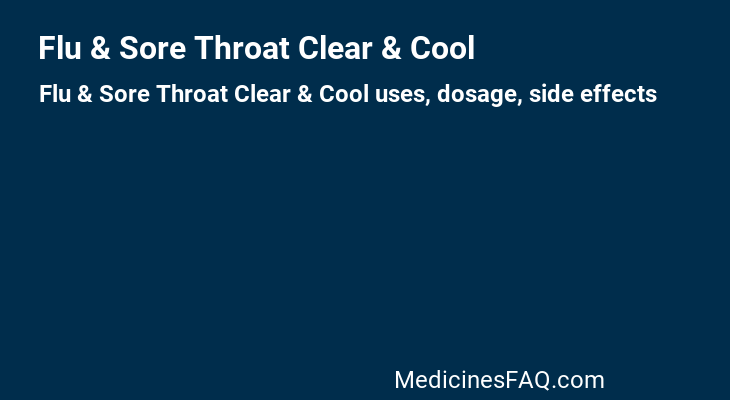 Flu & Sore Throat Clear & Cool