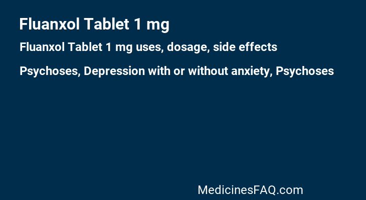 Fluanxol Tablet 1 mg