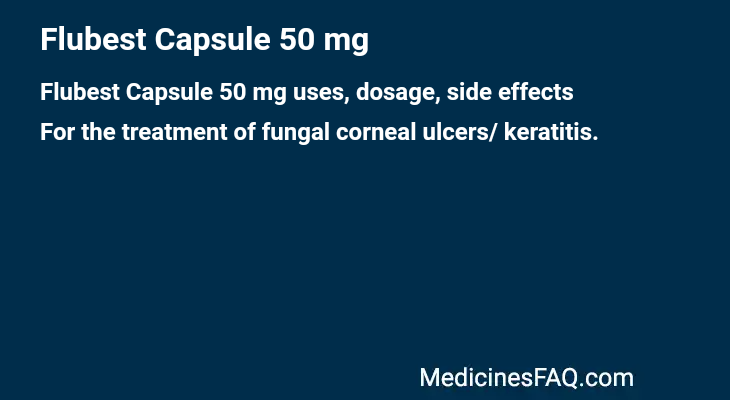 Flubest Capsule 50 mg