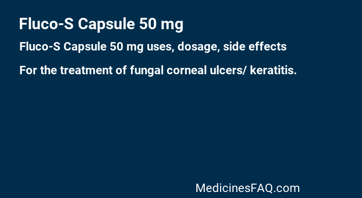 Fluco-S Capsule 50 mg