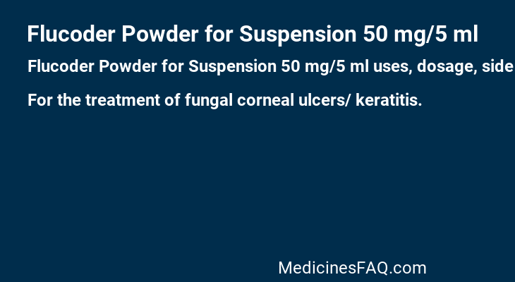 Flucoder Powder for Suspension 50 mg/5 ml