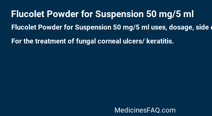 Flucolet Powder for Suspension 50 mg/5 ml