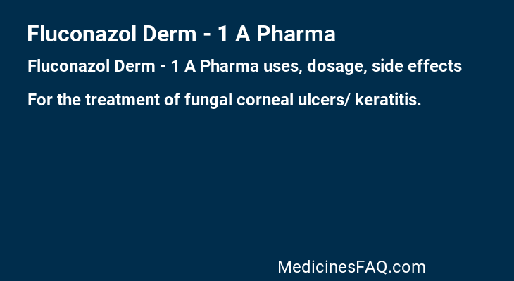 Fluconazol Derm - 1 A Pharma