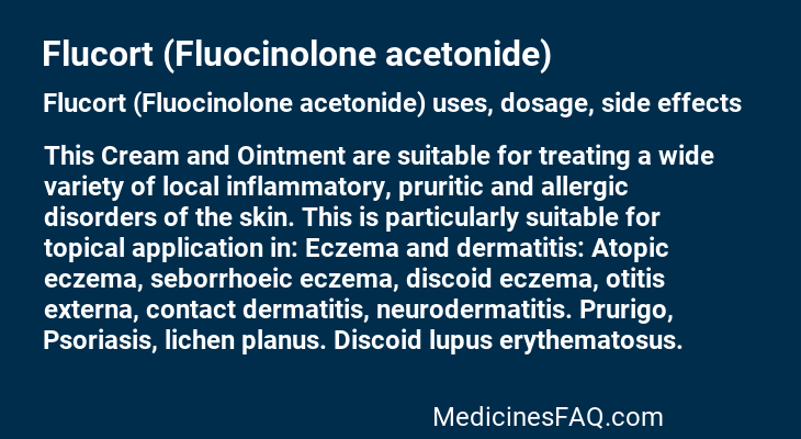 Flucort (Fluocinolone acetonide)