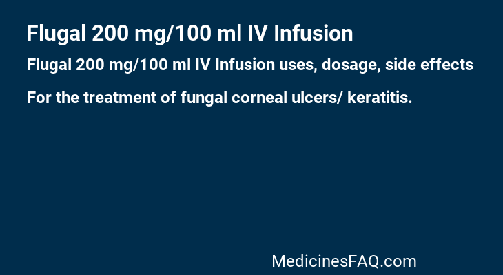 Flugal 200 mg/100 ml IV Infusion