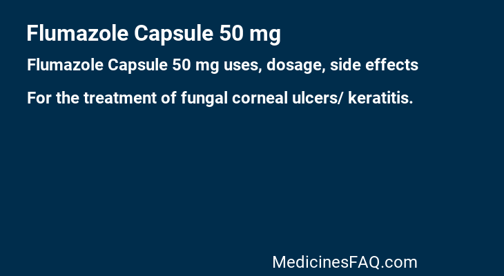 Flumazole Capsule 50 mg