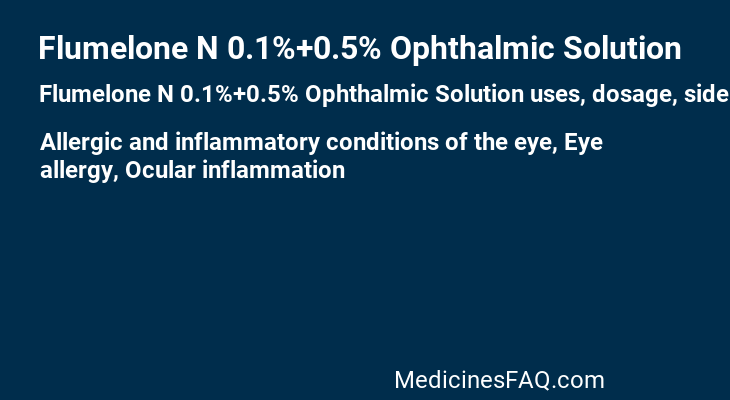 Flumelone N 0.1%+0.5% Ophthalmic Solution