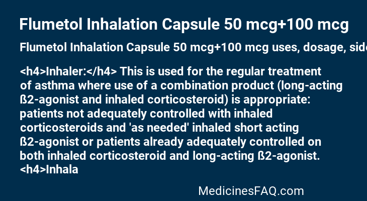 Flumetol Inhalation Capsule 50 mcg+100 mcg