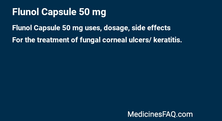 Flunol Capsule 50 mg