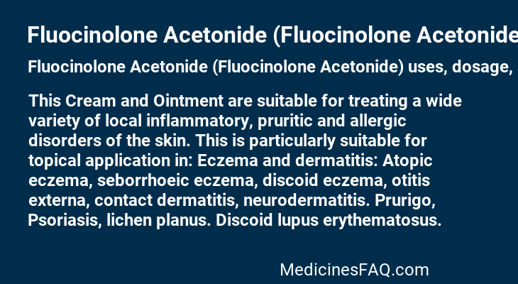 Fluocinolone Acetonide (Fluocinolone Acetonide)