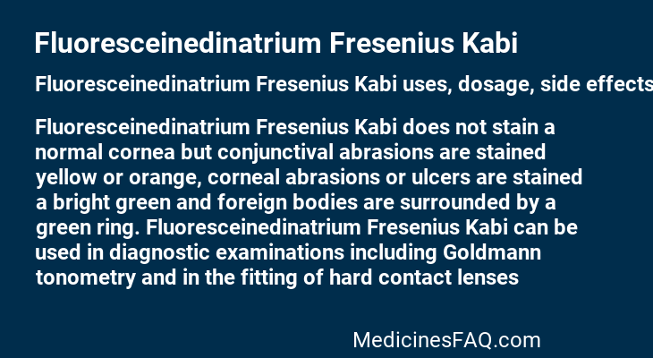 Fluoresceinedinatrium Fresenius Kabi