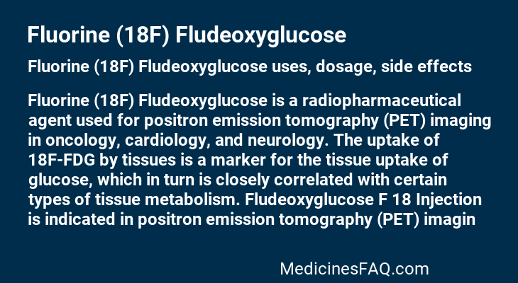 Fluorine (18F) Fludeoxyglucose