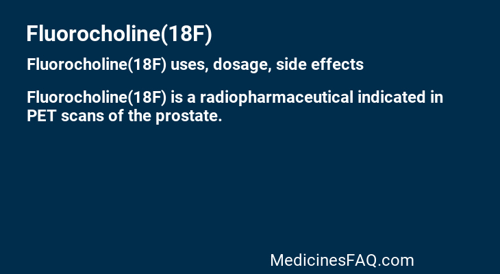 Fluorocholine(18F)